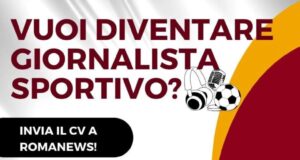Entra nel Mondo del Giornalismo Sportivo con Romanews!